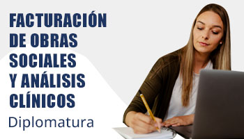 Diplomatura en Facturación de obras sociales y análisis clínicos