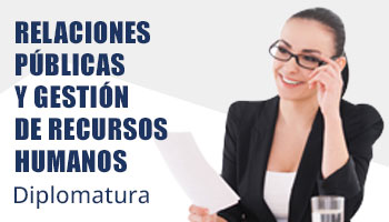 Diplomatura en Relaciones públicas y gestión de recursos humanos